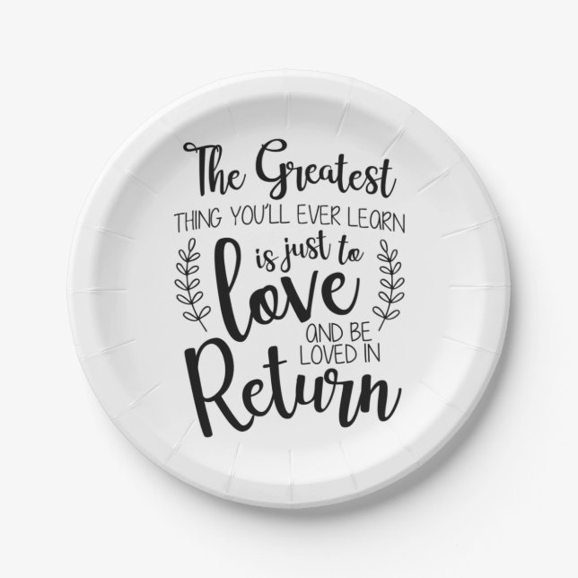 Couple Gift The Greatest Thing You Will Ever Learn Paper Plates (Front)
