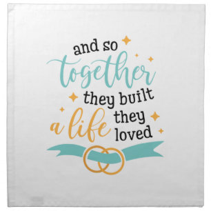 Couple Gift Together They Built A Life Cloth Napkin