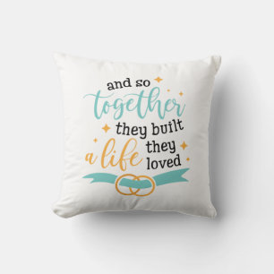 Couple Gift Together They Built A Life Throw Pillow