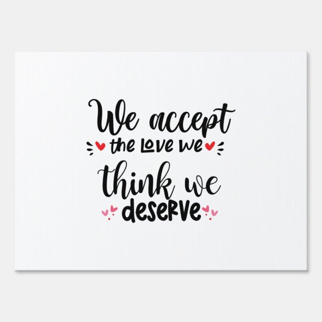 Couple Gift We Accept The Love Sign (Front)