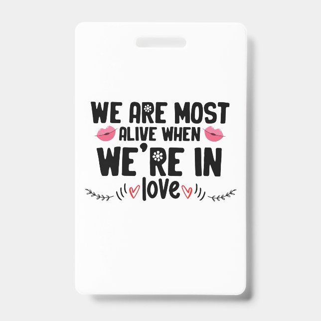 Couple Gift We Are In Love Badge (Front)