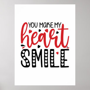 Couple Gift You Make My Heart Smile Poster