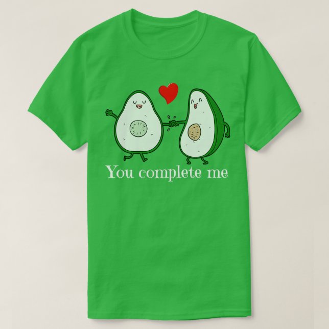 Couple goals avocado sayings T-Shirt (Design Front)