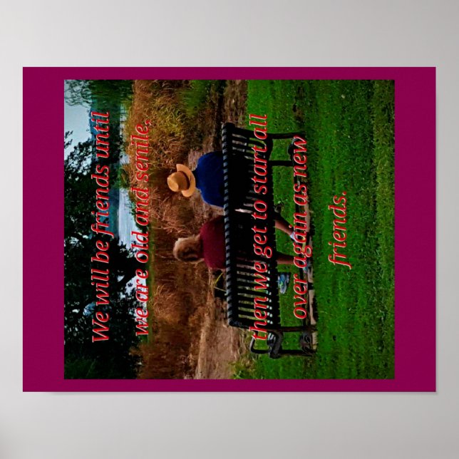 Couple Growing Old Together Friends Quote Poster (Front)