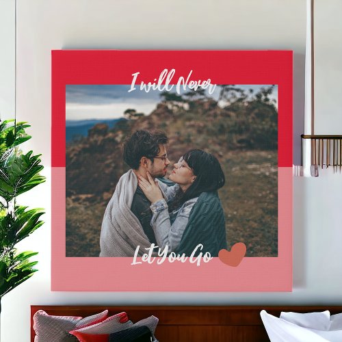 Couple I will Never Let you Go Love Faux Canvas Print