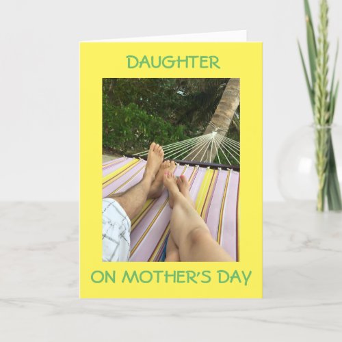 COUPLE IN HAMMOCKTO MY DAUGHER ON MOTHERS DAY CARD
