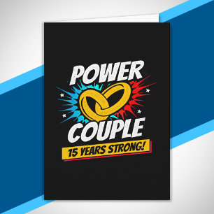 Couple Married 15 Years - 15th Wedding Anniversary Card