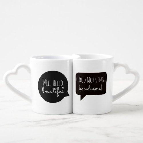 Couple Mugs Hello Handsome  Morning Beautiful Coffee Mug Set