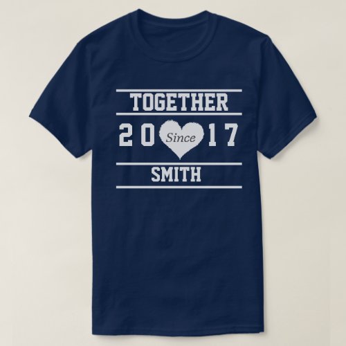Couple "Together Since.." T-Shirt
