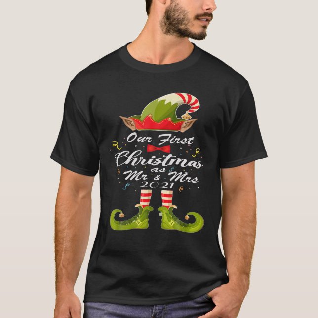 Couple Wife Husband Our First Christmas As Mr T-Shirt (Front)