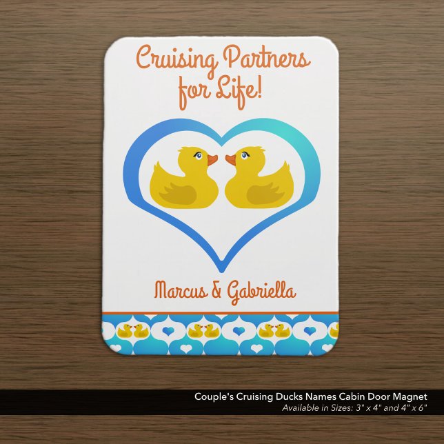 Couple's Cruising Ducks Names Cabin Door Magnet (Cruising Partners for Life!–Quote. Couple's Names Cruising Ducks Cabin Door Magnet.
)