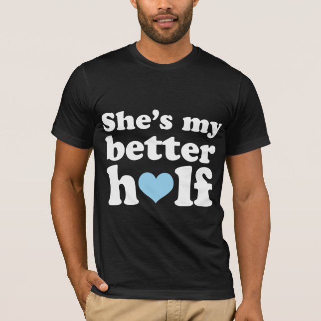 Couples Funny Other Half His Shirt (Front)