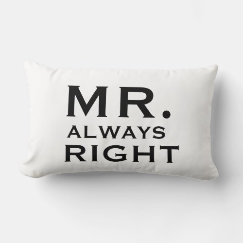 Couples Gay Mr Always Right Pillowcases Pillow