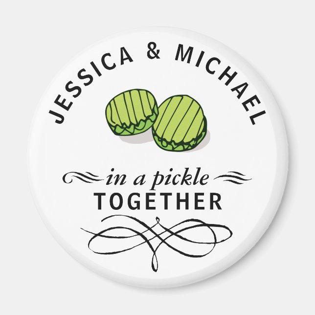 Couples' In a Pickle Together Personalized Magnet (Front)