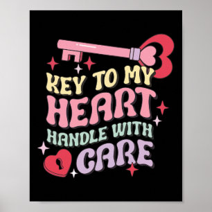 Couples Key To My Heart Handle With Care Happy Val Poster