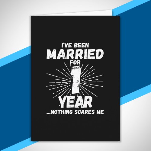 Couples Married 1 Year Funny 1st Anniversary Card