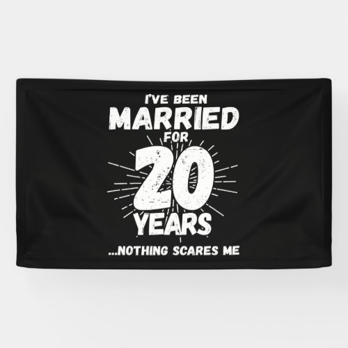 Couples Married 20 Years Funny 20th Anniversary Banner