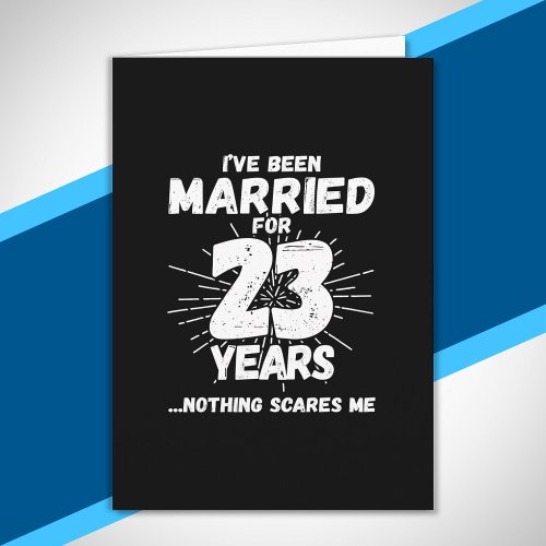 Couples Married 23 Years Funny 23rd Anniversary Card