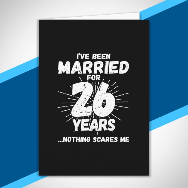 Couples Married 26 Years Funny 26th Anniversary Card (Creator Uploaded)