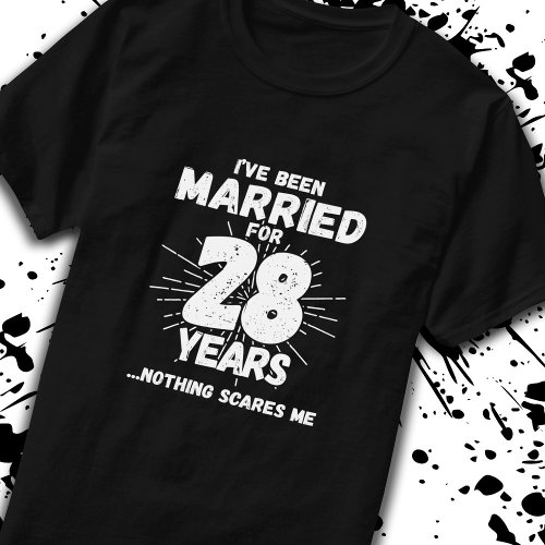 Couples Married 28 Years Funny 28th Anniversary T_Shirt