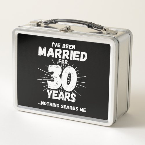 Couples Married 30 Years Funny 30th Anniversary Metal Lunch Box