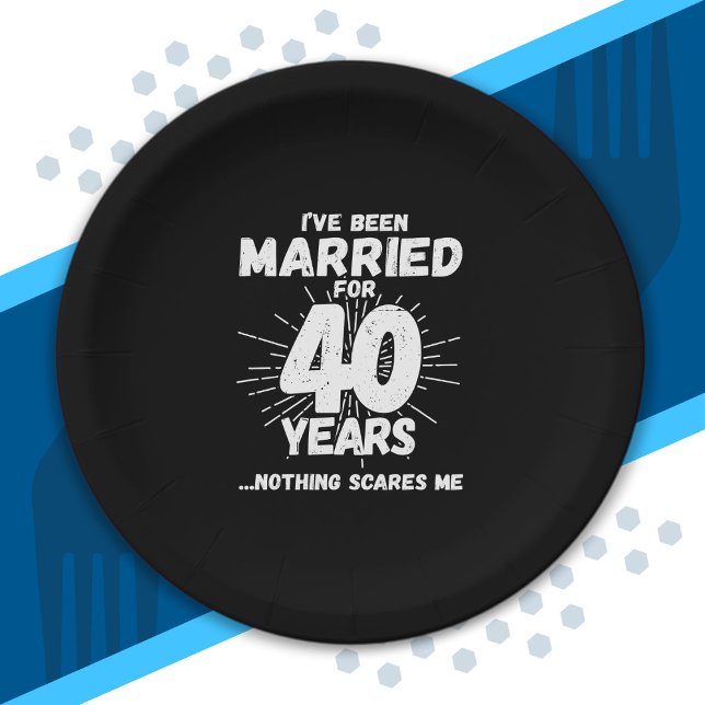 Couples Married 40 Years Funny 40th Anniversary Paper Plates (Creator Uploaded)