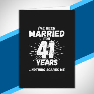 Couples Married 41 Years Funny 41st Anniversary Card
