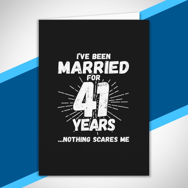 Couples Married 41 Years Funny 41st Anniversary Card (Creator Uploaded)