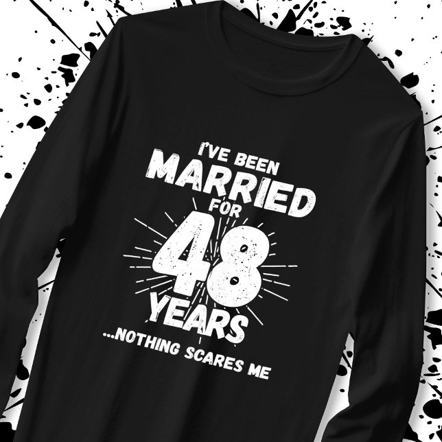 Couples Married 48 Years Funny 48th Anniversary T-Shirt (Creator Uploaded)