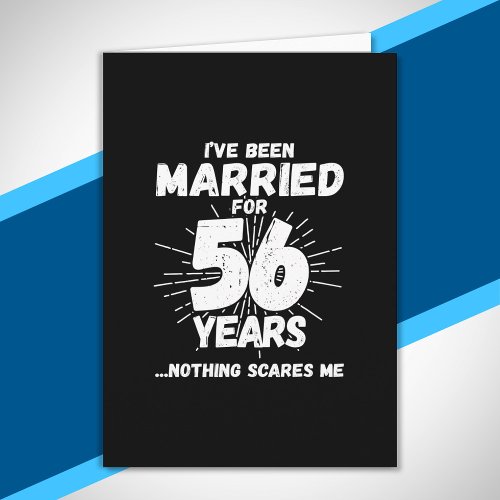 Couples Married 56 Years Funny 56th Anniversary Card