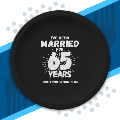 Couples Married 65 Years Funny 65th Anniversary Paper Plates
