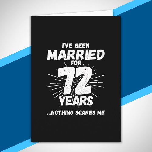 Couples Married 72 Years Funny 72nd Anniversary Card