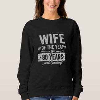 Couples Married 80 Years Wife 80th Wedding Annive Sweatshirt