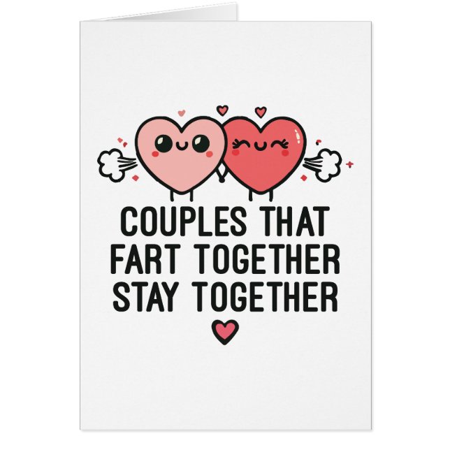 Couples That Fart Together Stay Together - Funny Cards (Front)