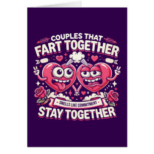 Couples That Fart Together Stay Together - Funny Cards