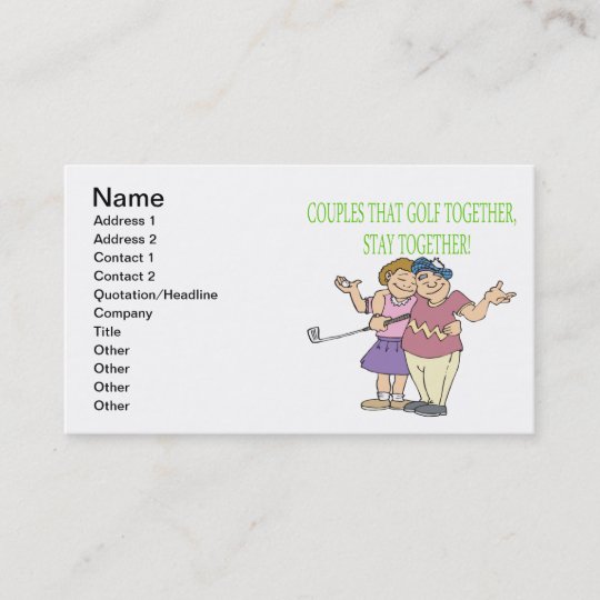 Couples That Golf Together Stay Together Business Card | Zazzle.com