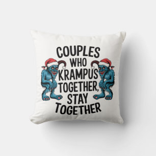 Couples That Krampus Together Stay Together XMAS Throw Pillow