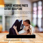 Couples Wedding Photo Cutout Sculpture<br><div class="desc">Capture the timeless love and beauty of your wedding day with our Couples Wedding Photo Cutout Sculpture! This exquisite sculpture offers a unique and personalized way to showcase your cherished wedding photo. 🌟 Crafted with meticulous care, our sculpture brings your couples' wedding photo to life in a stunning three-dimensional form....</div>