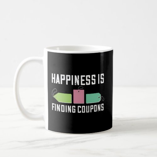 Coupon Hapess Is Finding Coupons Couponer Coupons  Coffee Mug