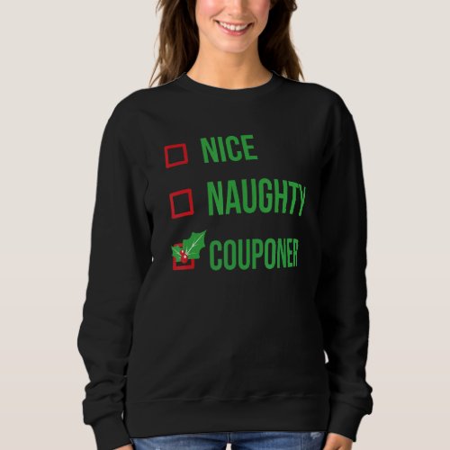 Couponer Funny Pajama Christmas Sweatshirt