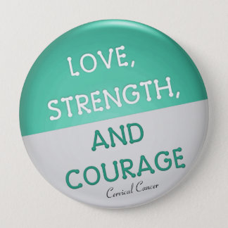 Courage Badge Cervical Cancer (Teal) Button