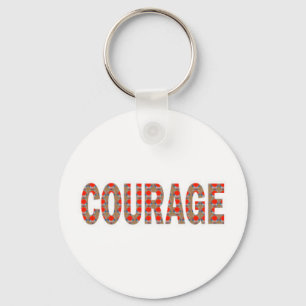COURAGE: Brave Kind Leader Champion LOWPRICES GIFT Keychain
