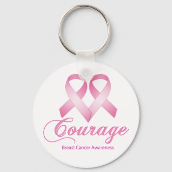 Courage  Breast Cancer Awareness Keychain by jamierushad at Zazzle