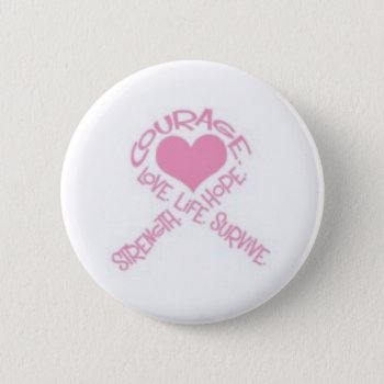 Courage Breast Cancer Ribbon Button by ebhaynes at Zazzle