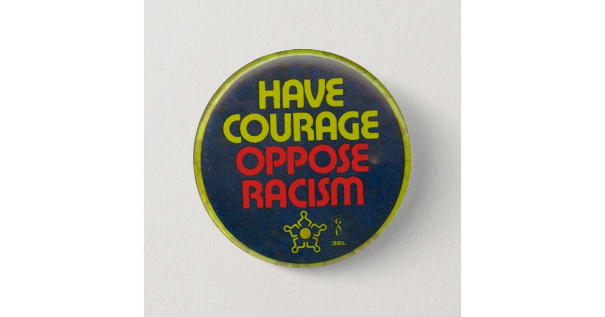 Courage Button Zazzle