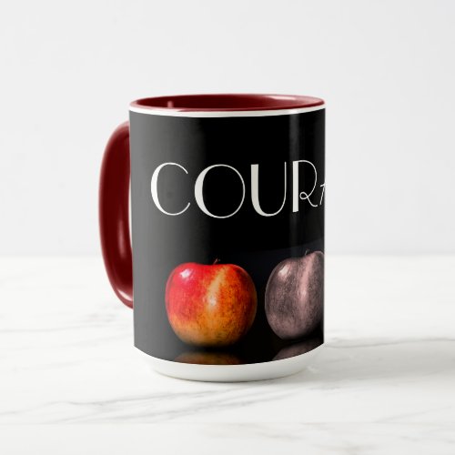 COURAGE COFFEE MUG