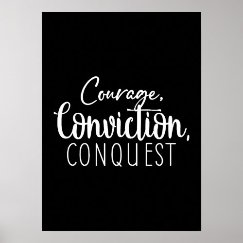 Courage Conquest _ Gym Hustle Success Motivational Poster