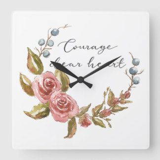 Courage dear heart square wall clock