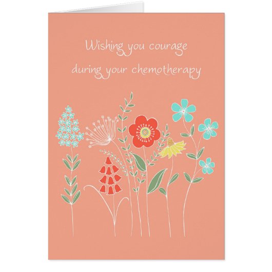courage during chemotherapy cards (Front)