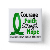 Courage Faith Strength Hope Traumatic Brain Injury Button